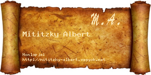 Mititzky Albert névjegykártya